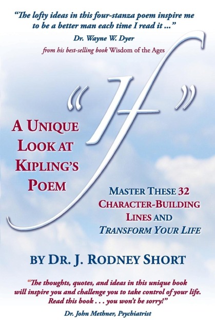 A Unique Look at Kiplings Poem If