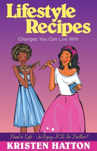 Life Sytle Recipes Changes You Can Live With