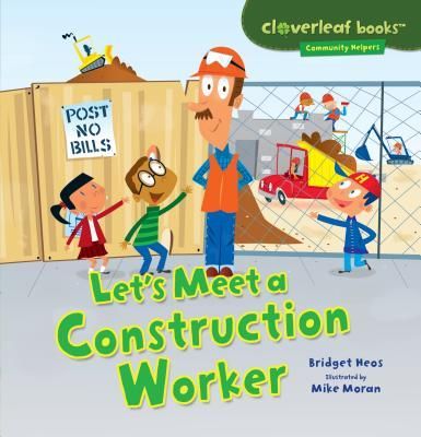 Lets Meet a Construction Worker