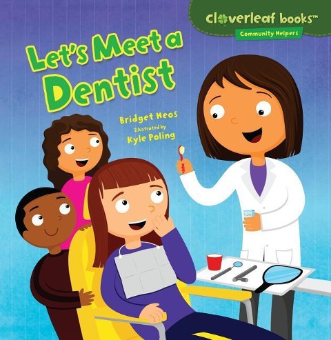 Lets Meet a Dentist