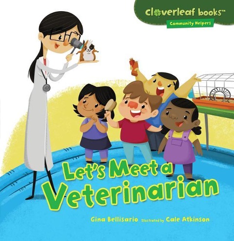 Lets Meet a Veterinarian