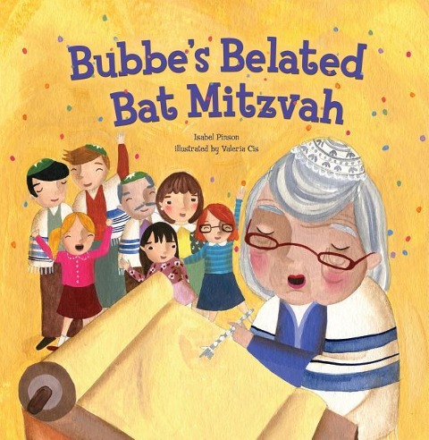 Bubbes Belated Bat Mitzvah