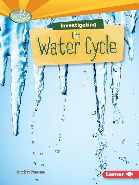 Investigating the Water Cycle