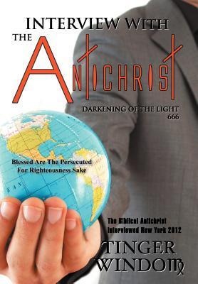 Interview with the Antichrist: Darkening of the Light 666