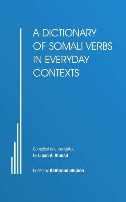 A Dictionary of Somali Verbs in Everyday Contexts
