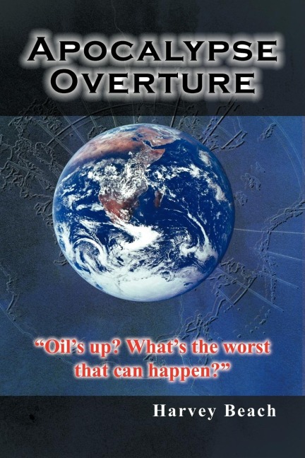 Apocalypse Overture: Oils Up? Whats the Worst That Can Happen?