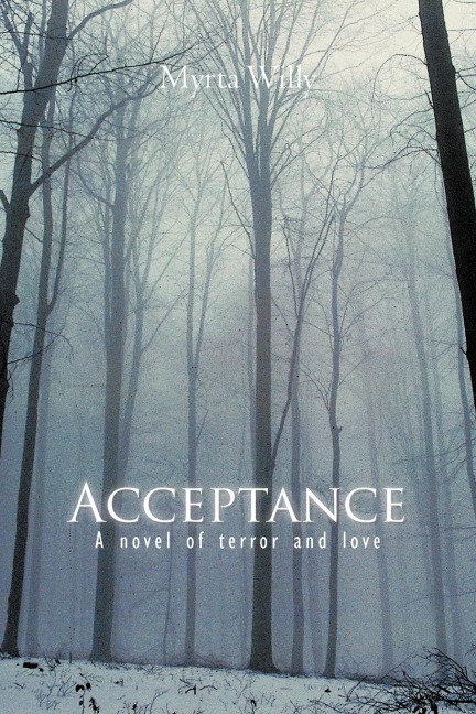 Acceptance: A Novel of Terror and Love