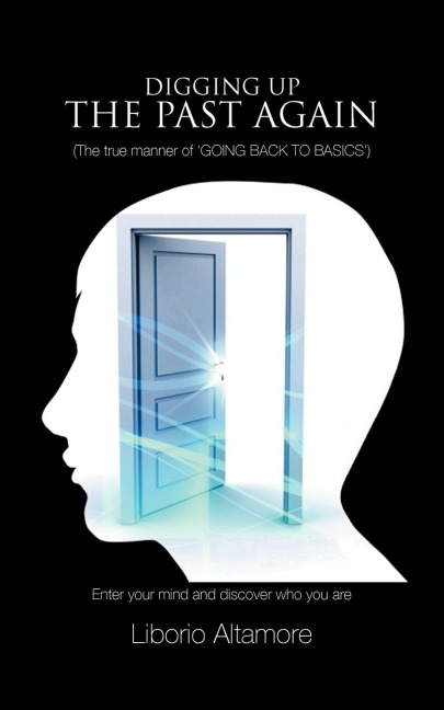 Digging Up the Past Again: (The True Manner of Going Back to Basics)