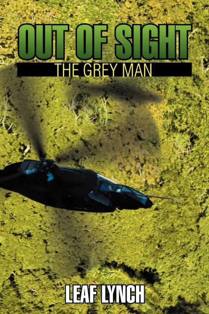 Out of Sight: The Grey Man