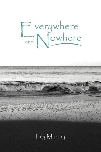 Everywhere and Nowhere