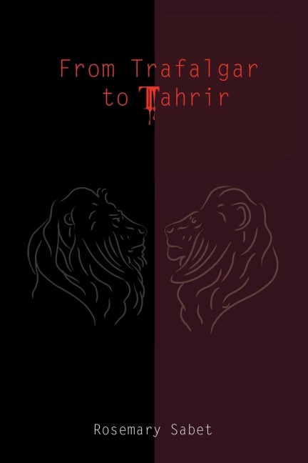 From Trafalgar to Tahrir
