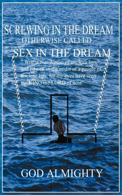 Screwing in the Dream Otherwise Called Sex in the Dream