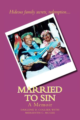 Married to Sin A Memoir