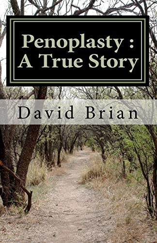 Penoplasty A True Story