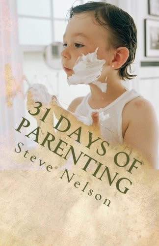 31 Days of Parenting