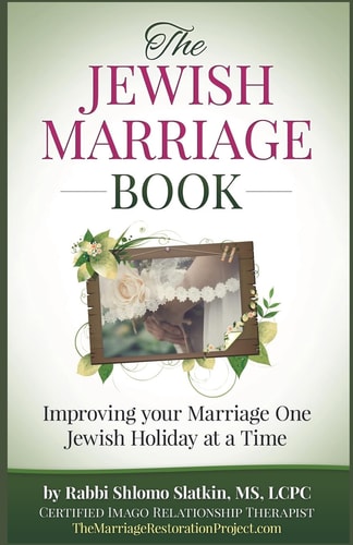 The Jewish Marriage Book How to Improve Your Marriage One Jewish Holiday at a Time