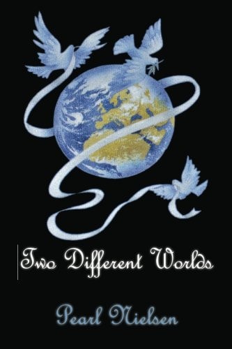 Two Different Worlds