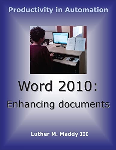 Word 2010 Enhancing Documents