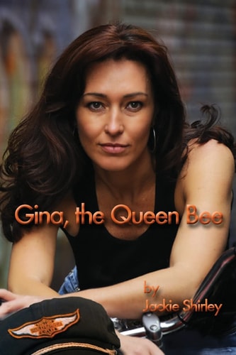 Gina, The Queen Bee The Story of a '50s Biker Queen