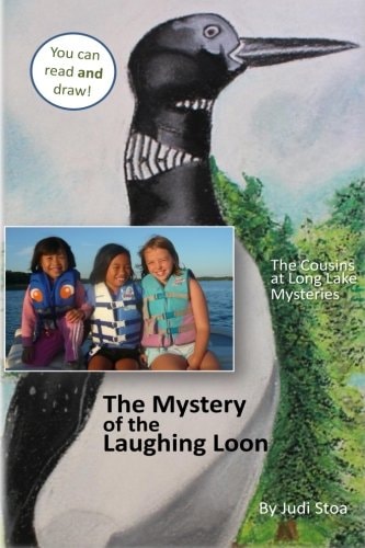 The Mystery of the Laughing Loon The Cousins at Long Lake Mysteries
