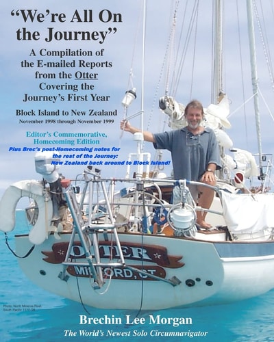 "We're All On the Journey" A Compilation of the E-mailed Reports from the Otter Covering the Journey's First Year