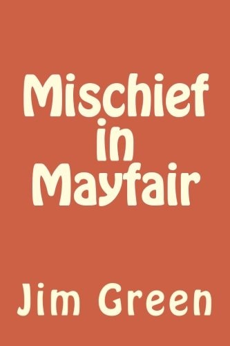 Mischief in Mayfair