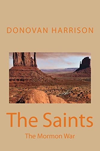 The Saints The Mormon War