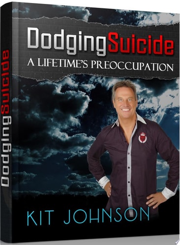 Dodging Suicide A Lifetime's Preoccupation