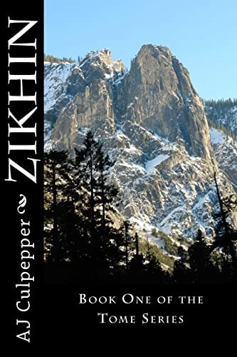 Zikhin Book One of the Tome Series