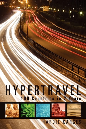 Hypertravel 100 Countries in 2 Years
