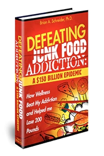 Defeating Junkfood Addiction A $150 Billion Epidemic