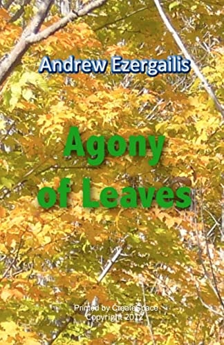 Agony of Leaves A Book about Inta