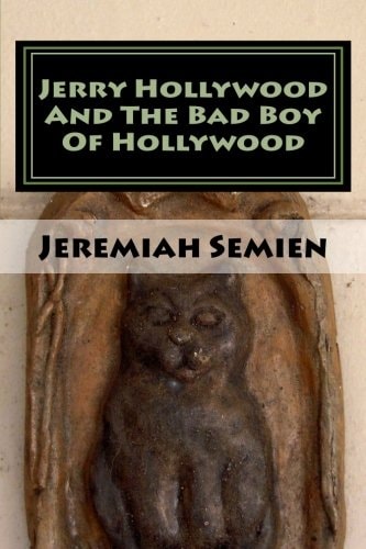 Jerry Hollywood And The Bad Boy Of Hollywood The Strange And Weird Fact Files: The Symbol Man