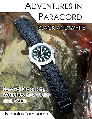 Adventures in Paracord Black and White Survival Bracelets, Watches, Keychains and More