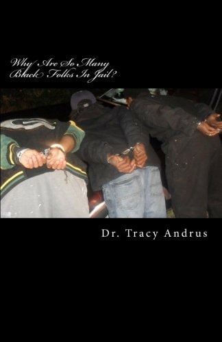 Why Are So Many Black Folks In Jail? The Collateral Consequences of Saying Nothing, Doing Nothing and Allowing the American Government to Go Unchecked