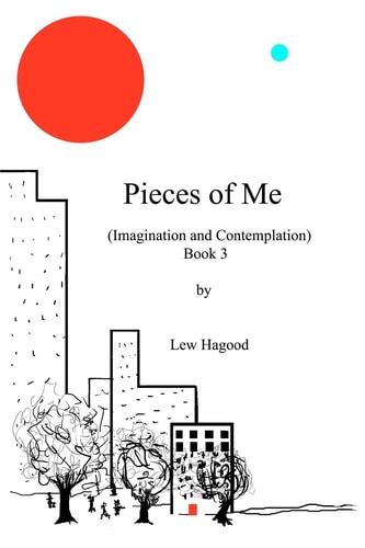 Pieces of Me (Imagination and Contemplation)