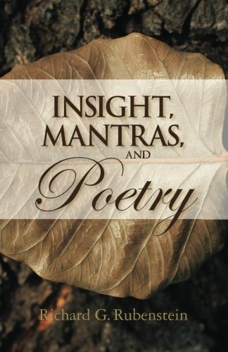 Insight, Mantras, and Poetry