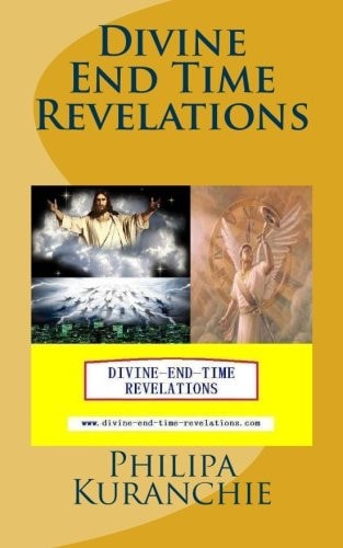 Divine End Time Revelations