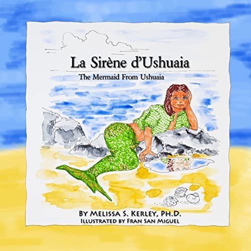 La Sirène D'Ushuaia