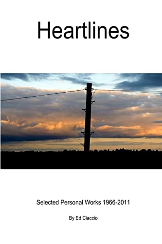Heartlines Selected Personal Works 1966-2011