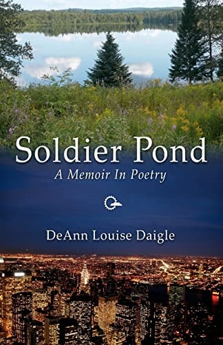 Soldier Pond A Memoir in Poetry