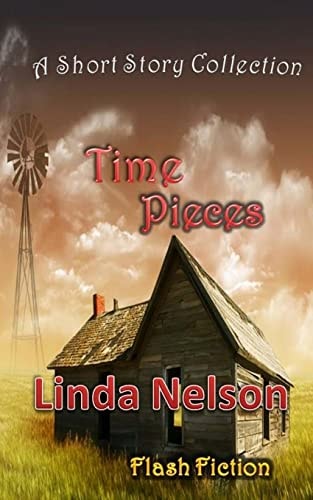 Time Pieces A Short Story Collection