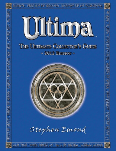 Ultima The Ultimate Collector's Guide