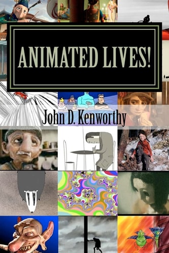 Animated Lives! Volume One