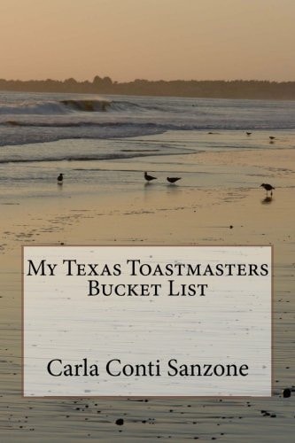 My Texas Toastmasters Bucket List