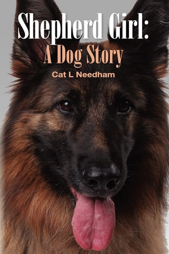 Shepherd Girl A Dog Story