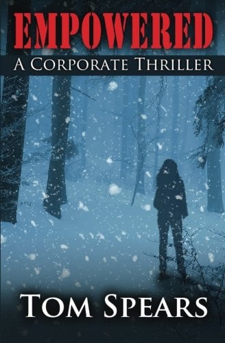 Empowered A Corporate Thriller