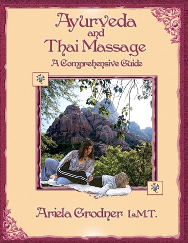 Ayurveda and Thai Massage- a Comprehensive Guide