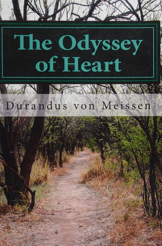 The Odyssey of Heart Birth of the Sojourner