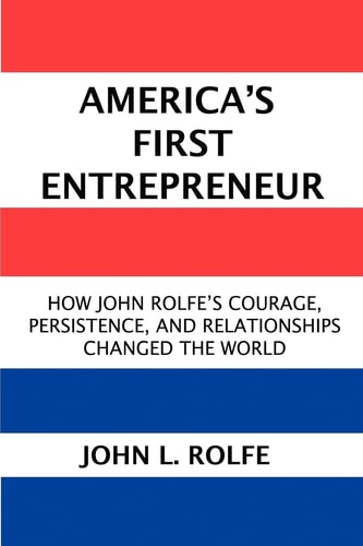 America's First Entrepreneur